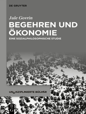 cover image of Begehren und Ökonomie